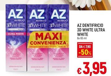 Offerta per Az - Dentifricio 3D White Ultra White a 3,95€ in Famila Superstore