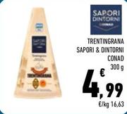 Offerta per  Conad - Trentingrana Sapori & Dintorni  a 4,99€ in Conad City