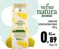 Offerta per Conad - Limoni Bio Verso Natura a 0,89€ in Conad