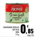 Offerta per Nova - Champignon Trifolati Sott'Olio a 0,85€ in Conad