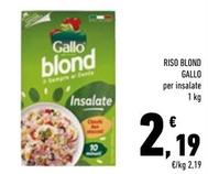 Offerta per Gallo - Riso Blond a 2,19€ in Conad City