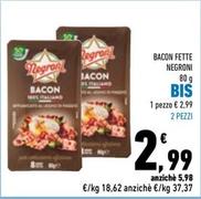 Offerta per Negroni - Bacon Fette a 2,99€ in Conad Superstore
