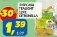 Offerta per Risparmio Casa - Tealight 12pz Citronella a 1,39€ in Risparmio Casa