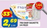 Offerta per Fria - Baby Salviette a 2,69€ in Risparmio Casa