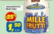 Offerta per Risparmio Casa - Asciugatutto Fruit a 1,5€ in Risparmio Casa