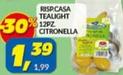 Offerta per Risparmio Casa - Tealight Citronella a 1,39€ in Risparmio Casa