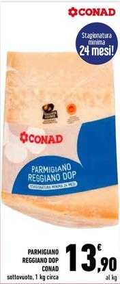 Offerta per Conad - Parmigiano Reggiano DOP a 13,9€ in Conad City
