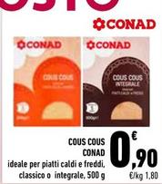 Offerta per Conad - Cous Cous a 0,9€ in Conad City
