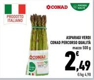 Offerta per Conad - Asparagi Verdi a 2,49€ in Conad