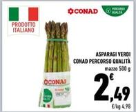 Offerta per Conad - Asparagi Verdi Percorso Qualità a 2,49€ in Conad Superstore