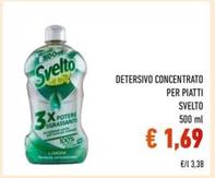 Offerta per Svelto - Detersivo Concentrato Per Piatti a 1,69€ in Conad Superstore