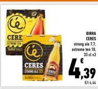 Offerta per Ceres - Birra a 4,39€ in Conad Superstore