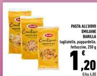Offerta per Barilla Emiliane - Pasta All'Uovo a 1,2€ in Conad