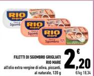 Offerta per Rio Mare - Filetti Di Sgombro Grigliati a 2,2€ in Conad