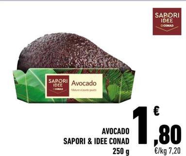 Offerta per Conad - Avocado Sapori & Idee  a 1,8€ in Conad