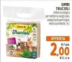 Offerta per Gimbi - Trucioli a 2€ in Pet Store Conad