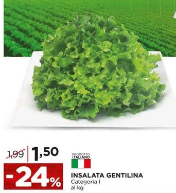 Offerta per Insalata Gentilina a 1,5€ in Alì e Alìper