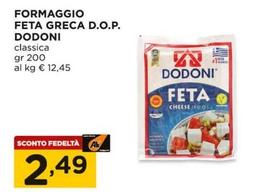 Offerta per Dodoni - Formaggio Feta Greca D.O.P. a 2,49€ in Alì e Alìper