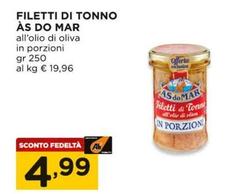 Offerta per Asdomar - Filetti Di Tonno a 4,99€ in Alì e Alìper