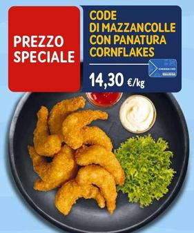 Offerta per Code di mazzancolle con panatura cornflakes a 14,3€ in Sapore di Mare