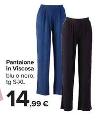 Offerta per Pantalone In Viscosa a 14,99€ in Carrefour Ipermercati