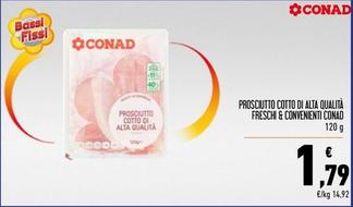 Offerta per Conad - Prosciutto Cotto Di Alta Qualità Freschi & Convenienti a 1,79€ in Spesa Facile