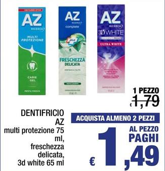 Offerta per Az - Dentifricio a 1,49€ in Spesa Facile