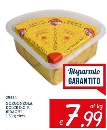 Offerta per Biraghi - Gorgonzola Dolce D.O.P. a 7,99€ in ZONA