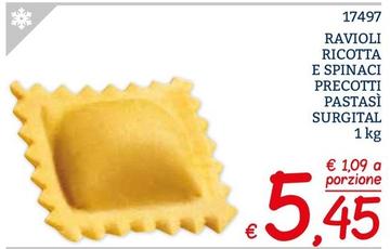 Offerta per Pastasì Surgital - Ravioli Ricotta E Spinaci Precotti a 5,45€ in ZONA
