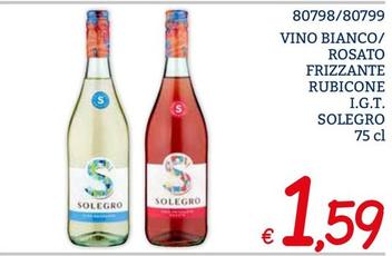 Offerta per Solegro - Vino Bianco/Rosato Frizzante Rubicone I.G.T. a 1,59€ in ZONA