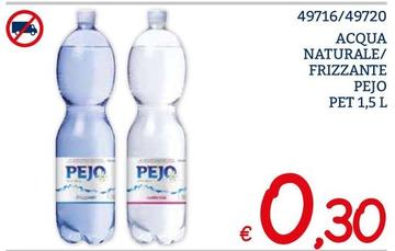 Offerta per Pejo - Acqua Naturale/Frizzante a 0,3€ in ZONA