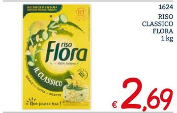 Offerta per Flora - Riso Classico a 2,69€ in ZONA