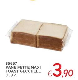 Offerta per Gecchele - Pane Fette Maxi Toast a 3,9€ in ZONA