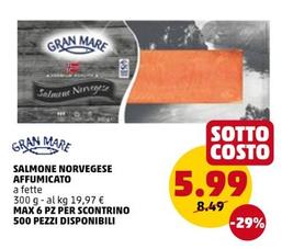 Offerta per Gran Mare - Salmone Norvegese Affumicato a 5,99€ in PENNY
