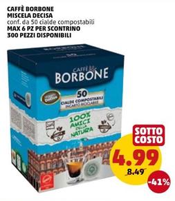 Offerta per Caffe Borbone - Miscela Decisa a 4,99€ in PENNY