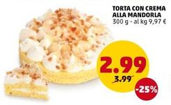 Offerta per Torta Con Crema Alla Mandorla a 2,99€ in PENNY