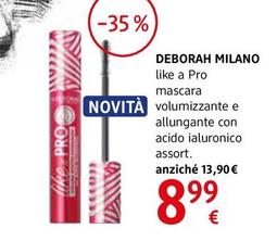 Offerta per Deborah Milano - Like A Pro Mascara Volumizzante E Allungante a 8,99€ in dm