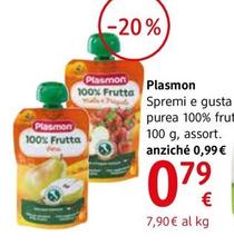 Offerta per Plasmon - Spremi E Gusta Purea 100% Frutta a 0,79€ in dm