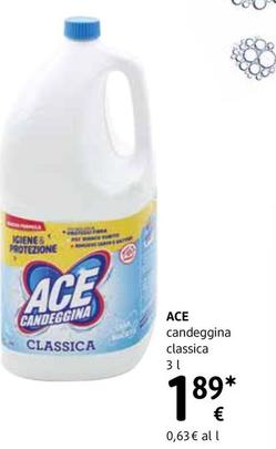 Offerta per Ace - Candeggina Classica a 1,89€ in dm