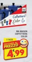 Offerta per Ma Maison - Caffettiera Color a 4,99€ in Maury's