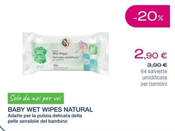 Offerta per Baby Wet - Wipes Natural  a 2,9€ in Lloyds Farmacia/BENU