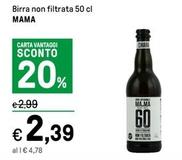 Offerta per Mama - Birra Non Filtrata a 2,39€ in Iper La grande i