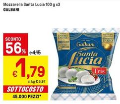 Offerta per Galbani - Mozzarella Santa Lucia a 1,79€ in Iper La grande i
