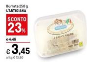 Offerta per L'Artigiana - Burrata a 3,45€ in Iper La grande i
