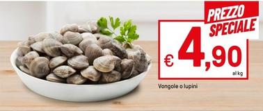 Offerta per Vongole O Lupini a 4,9€ in Iper La grande i