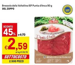 Offerta per Del Zoppo - Bresaola Della Valtellina IGP Punta D'Anca a 2,59€ in Iper La grande i