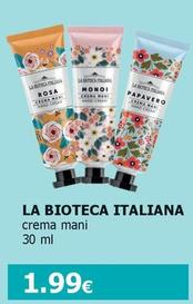 Offerta per La Bioteca Italiana - Crema Mani a 1,99€ in Tigotà