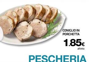 Offerta per Coniglio In Porchetta a 1,85€ in Superconti