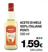 Offerta per Ponti - Aceto Di Mele 100% Italiane a 1,59€ in Superconti
