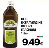 Offerta per Farchioni - Olio Extravergine Di Oliva a 9,49€ in Superconti